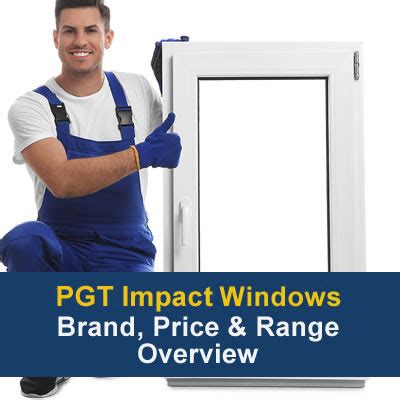 Pgt Impact Windows Price List